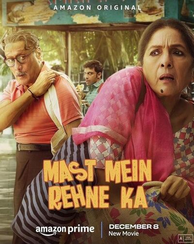 Mast Mein Rehne Ka 2023 in Hindi Movie